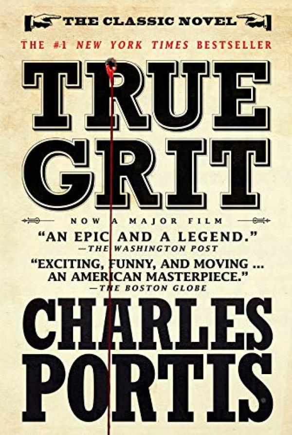 True Grit: A Novel (Movie Tie-In)