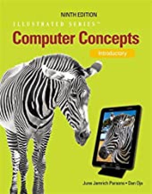 Computer Concepts: Illustrated Introduct