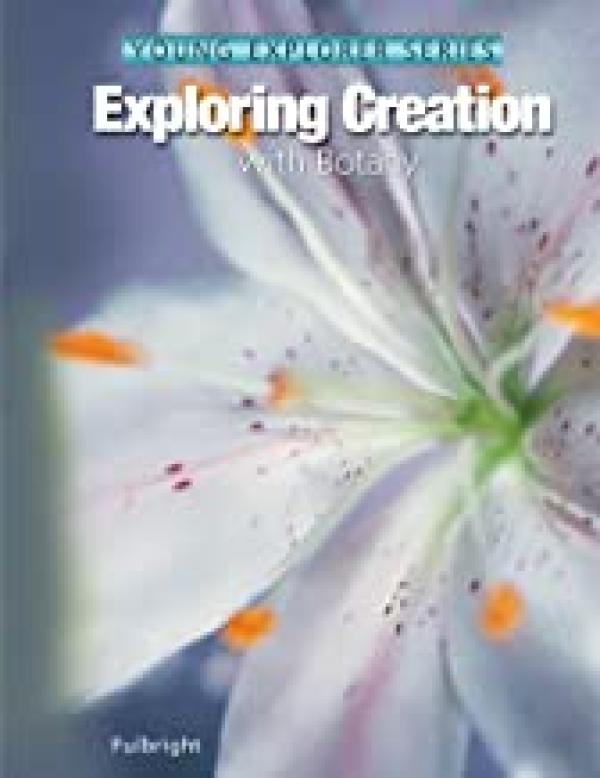 Exploring Creation: With Botany