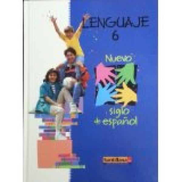Nuevo Siglo De Espanol 6