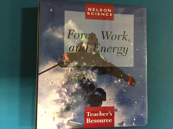 Nelson Science: Force, Work and Energy