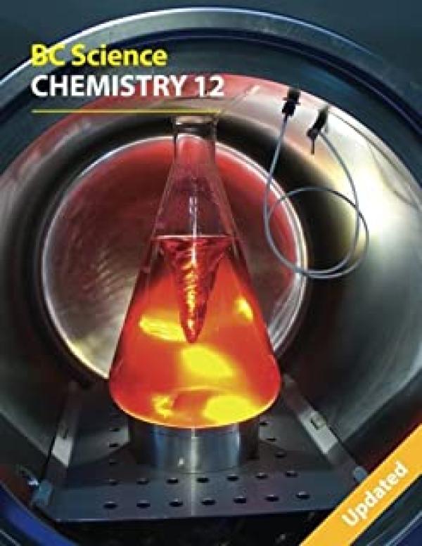BC Science Chemistry 12 Worktext Updated