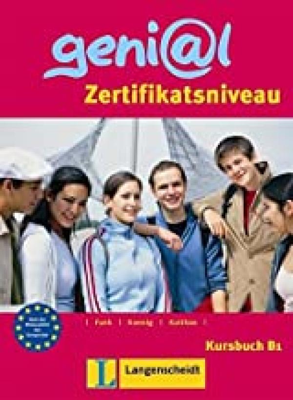 Genial Zertifikatsniveau Kursbuch B1