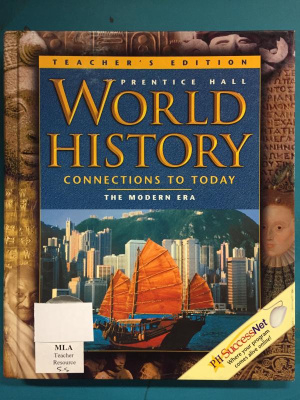 World History: Connections to Today 4 Ed