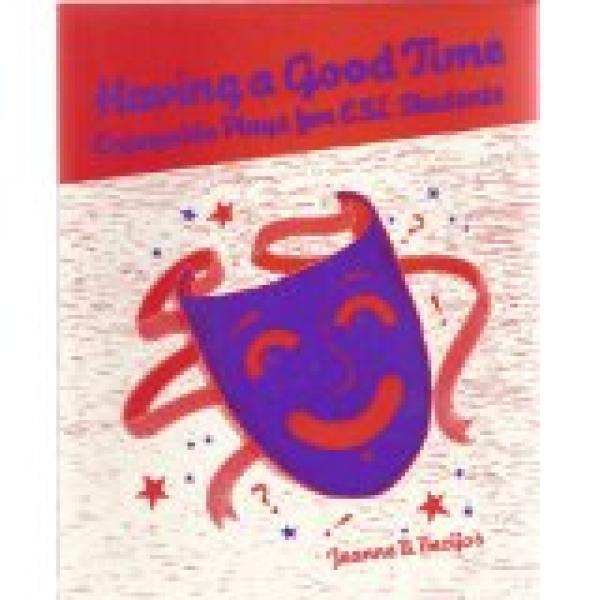 Having a Good Time Enjoyable Plays of Es