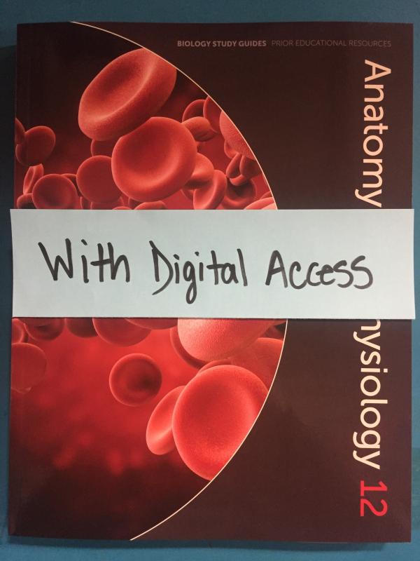 Anatomy & Physiology 12 Print/Digital Bu