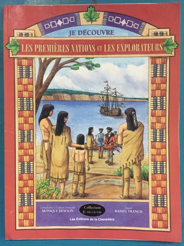 Je Decouvre Les Premieres Nations Et Les