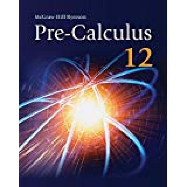 Pre-Calculus 12 WNCP Text C2012 MHR