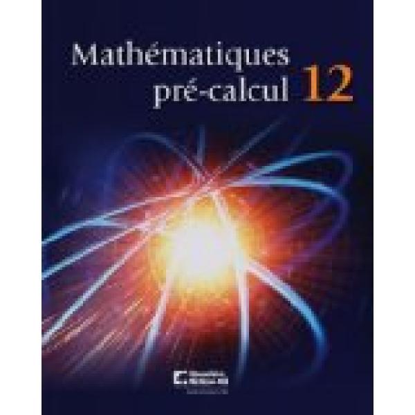 Mathematiques Pre-Calculus 12