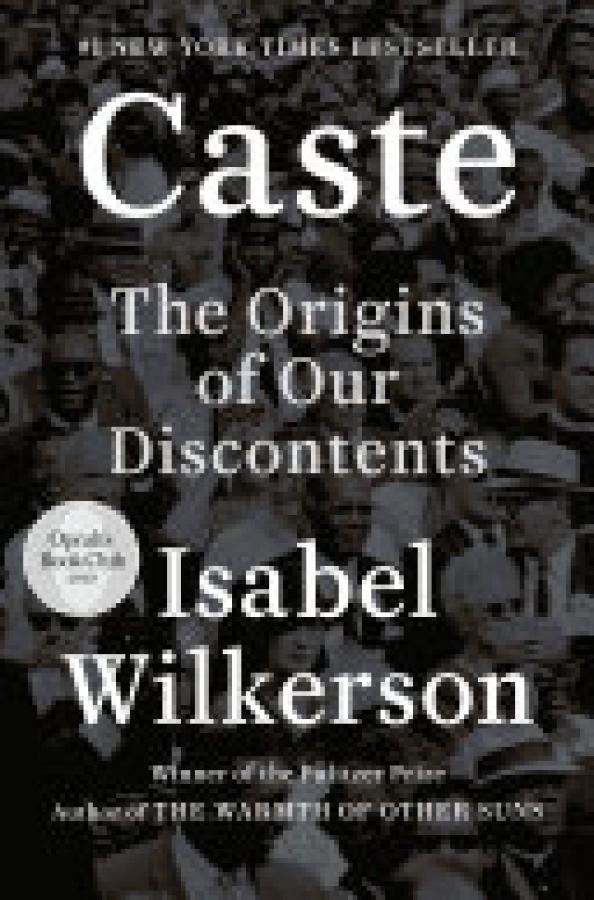 Caste (Oprah's Book Club): The Origins O