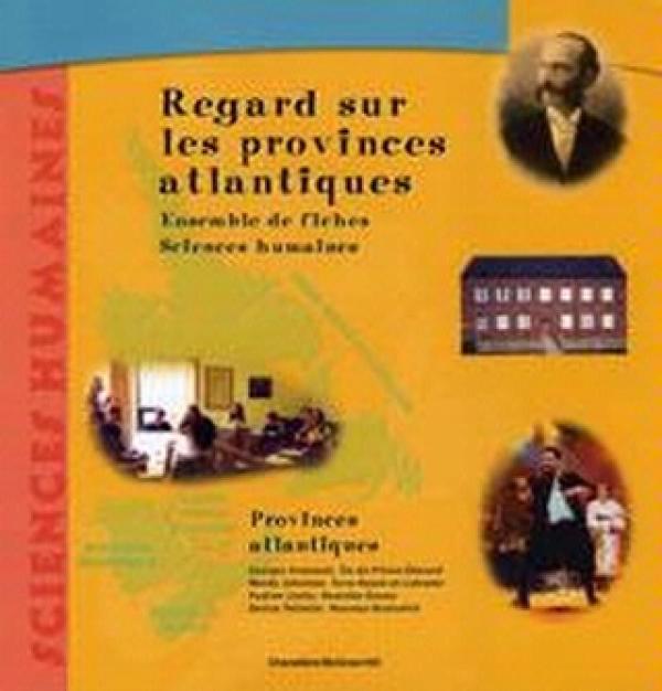 Regard Sur Les Provinces Atlantiques