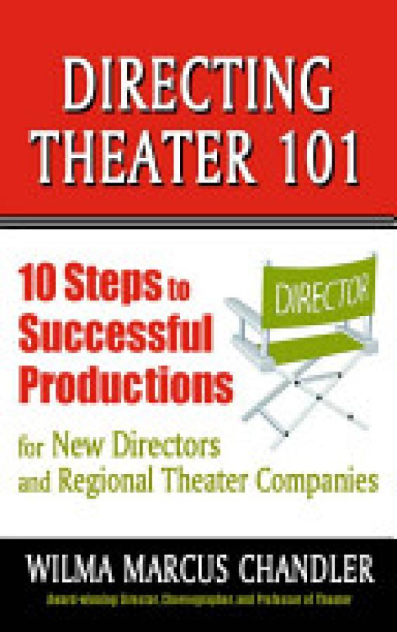Directing Theater 101: 10 Steps to Succe