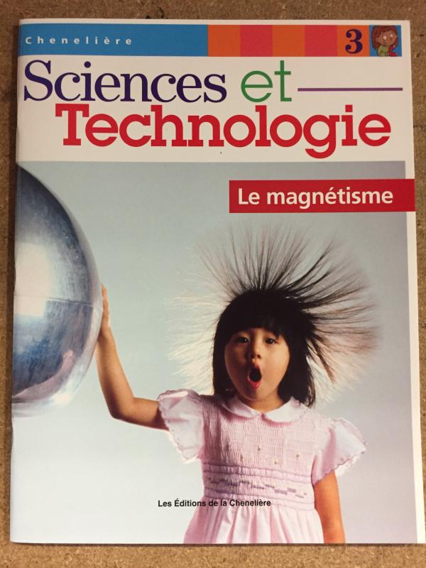 Sciences Et Tech 3: Le Magnetisme