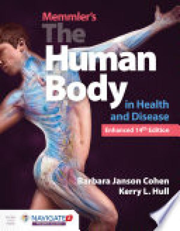 Memmler's the Human Body in Health and D