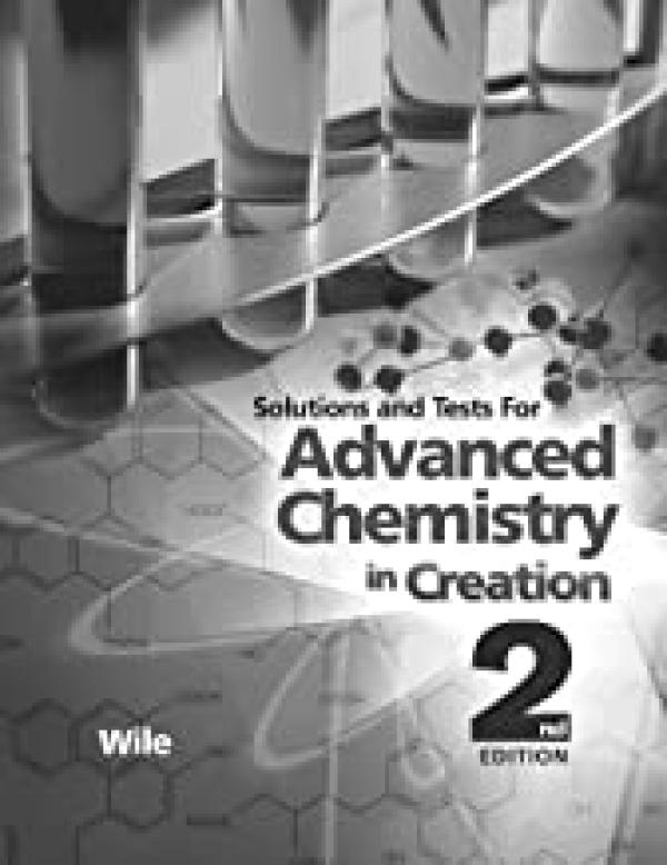 Advanced Chemistry in Creation 2/E Solut