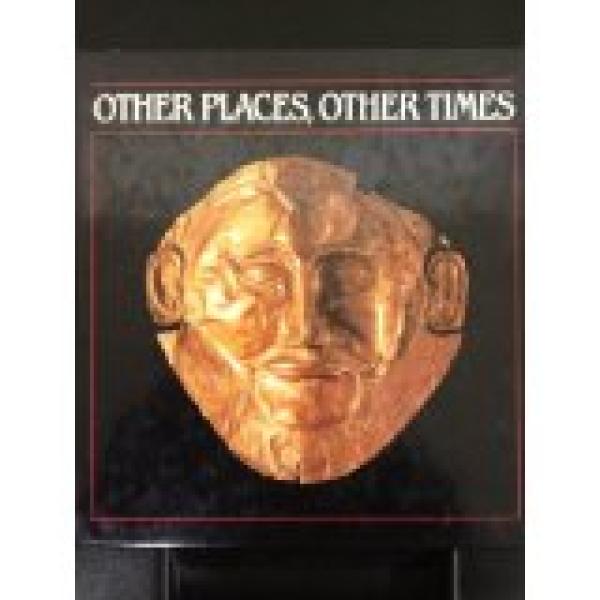 Other Places, Other Times