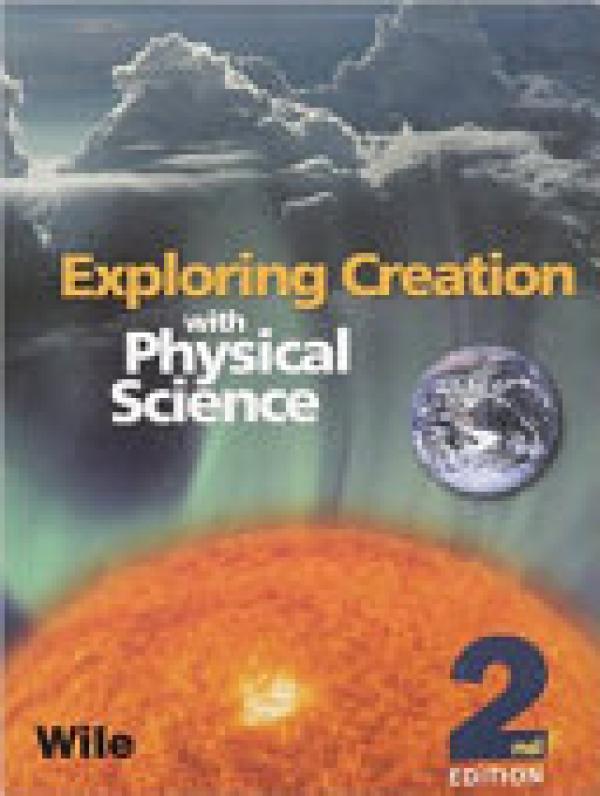 Exploring Creation with Physical Science