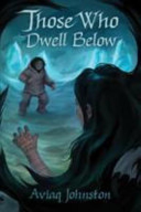 Those Who Dwell Below