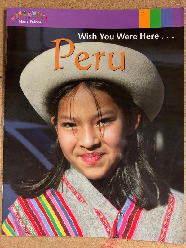 Wish You Were Here - Peru