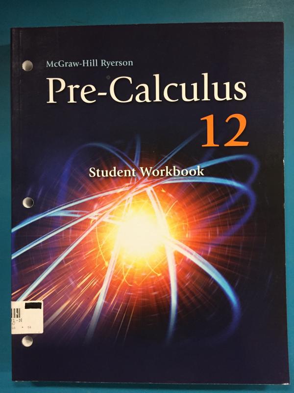 Precalculus 12 WNCP Workbook