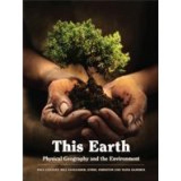 This Earth: Physical Geography & the Env