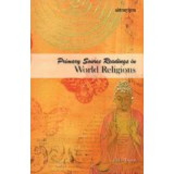 Primary Source Readings in World Religio