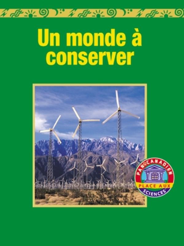 Un Monde a Conserver