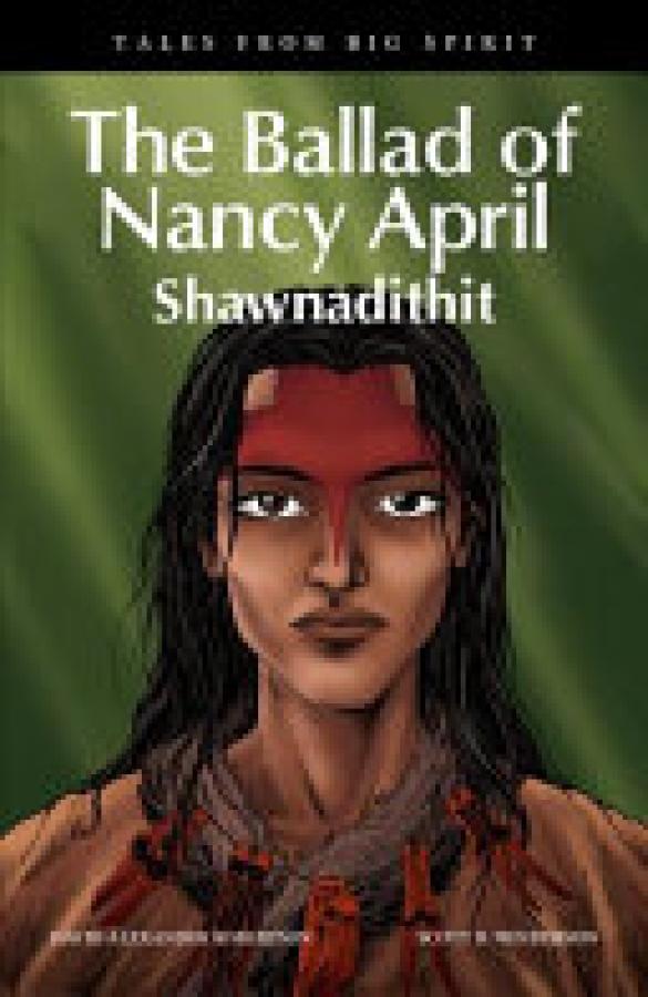 Ballad of Nancy April,The: Shawnadithit