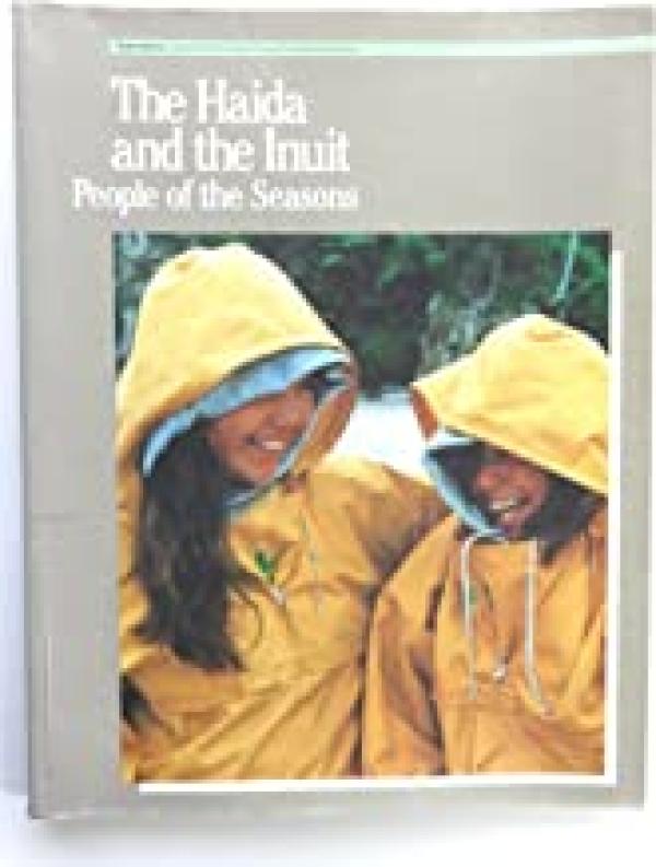 Haida and the Inuit (People of the..