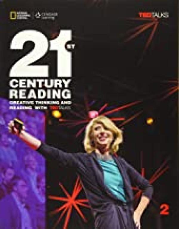 21st Century Reading 2: Creative Thinkin