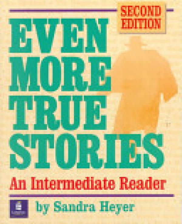 Even More True Stories: An Intermediate