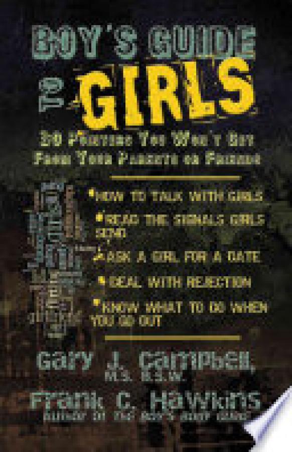 Boy's Guide to Girls: 30 Pointers You Wo
