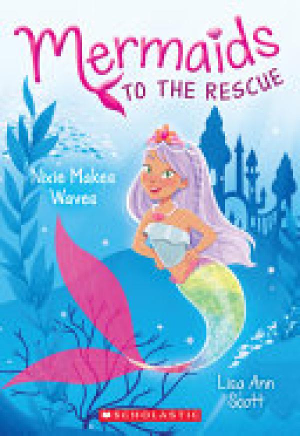 Mermaids to the Rescue #1: Nixie Makes W