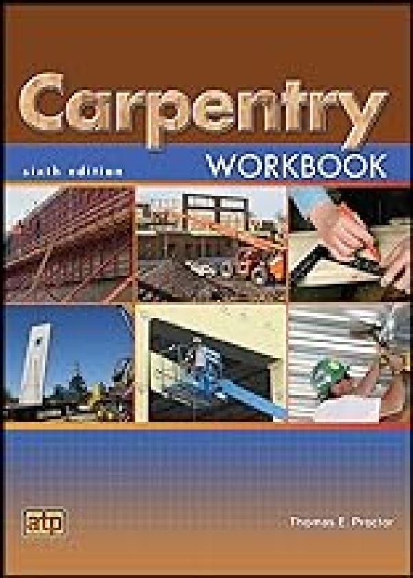 Carpentry 6/E Workbook