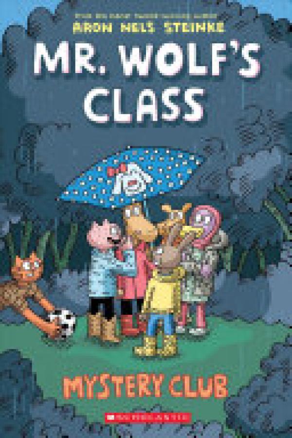 Mystery Club (Mr Wolf's Class #2)