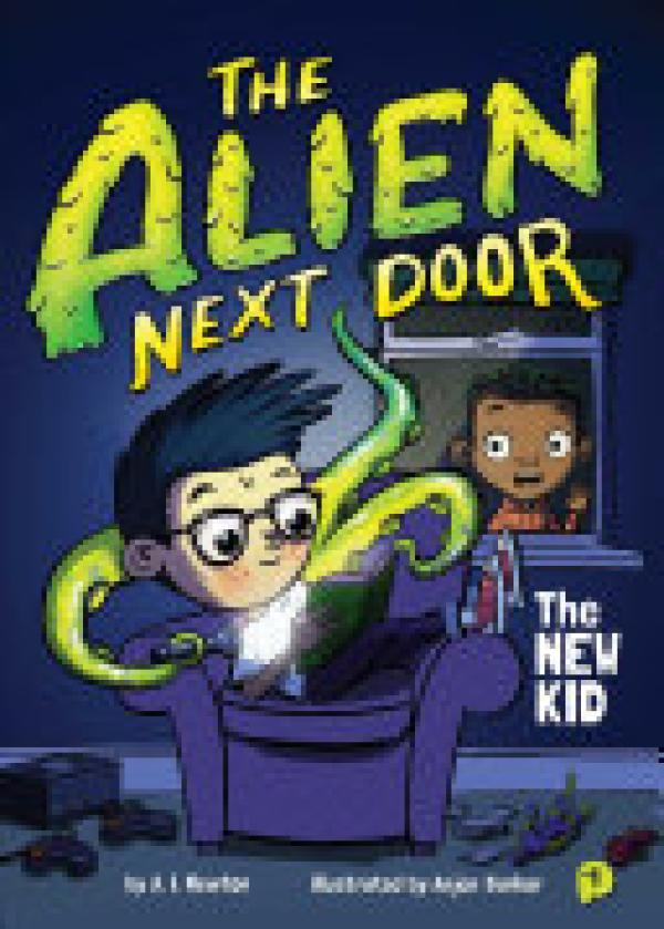 Alien Next Door 1,The: The New Kid