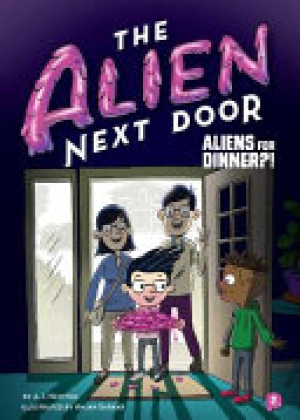 Alien Next Door 2,The: Aliens for Dinner