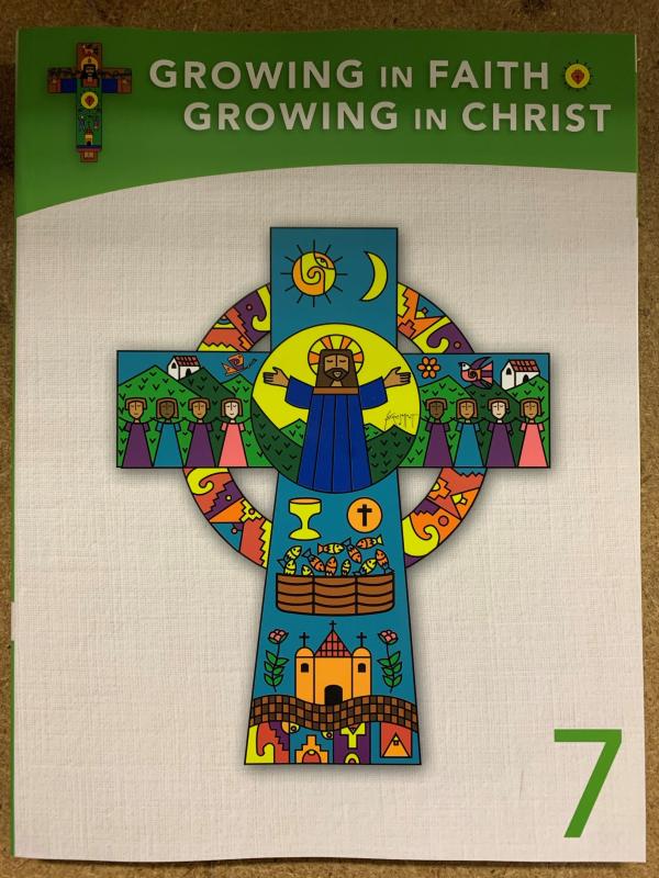 Growing in Faith, Growing in Christ GR 7