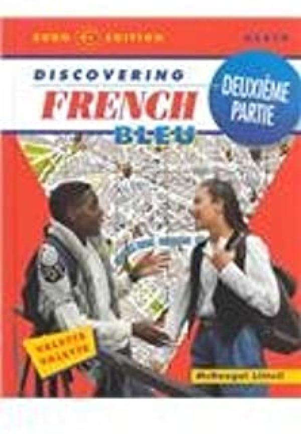 Discovering French Bleu Deuxieme Partie