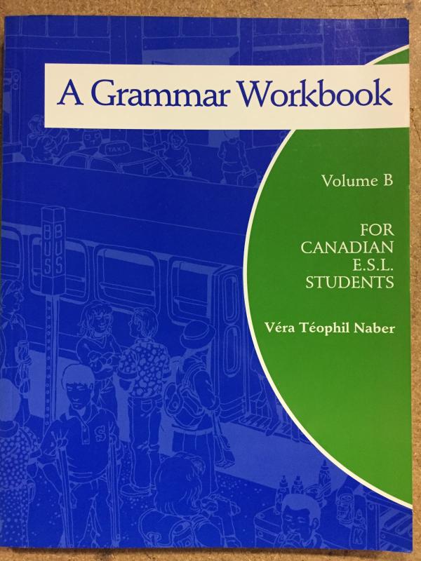 A Grammar Workbook for CDN Esl Students