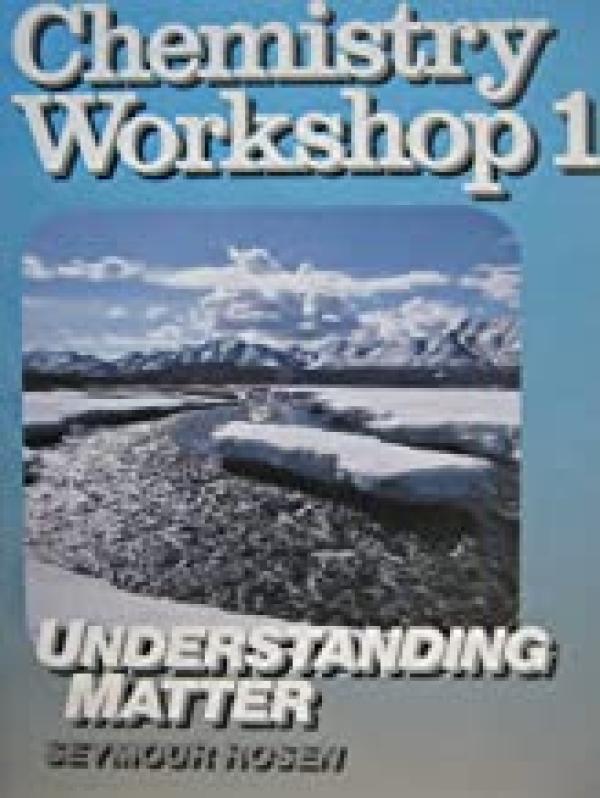 Chemistry WRKSHP 1 Understanding Matter