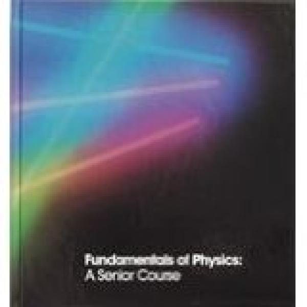 Fundamentals of Physics Senior Course