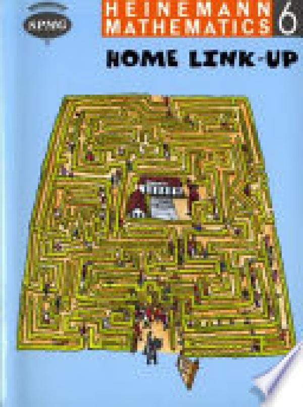 Heinemann Maths 6: Home Link-Up