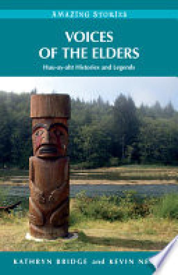 Voices of the Elders: Huu-Ay-Aht Histori