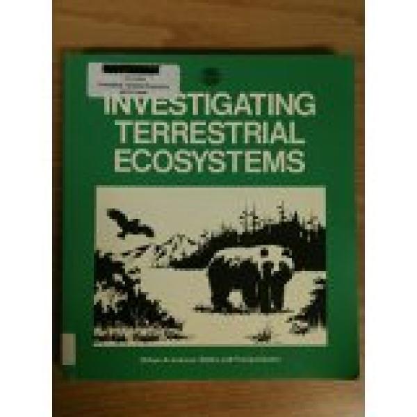 Investigating Terrestrial Ecosystems