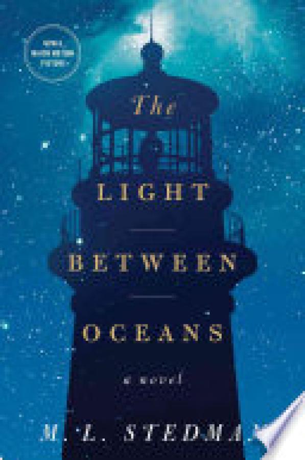 Light Between Oceans,The: A Novel