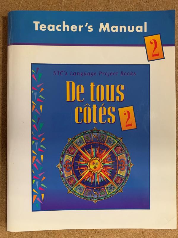 De Tous Cotes 2, Teacher's Manual
