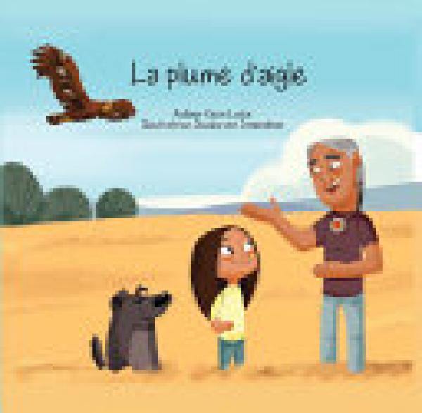 La Plume D'aigle (The Eagle Feather)