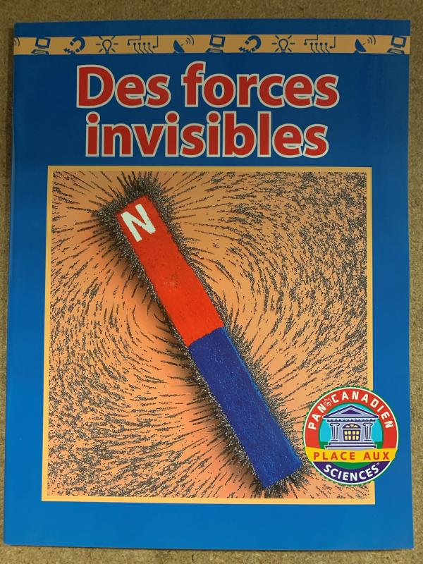 Des Forces Invisibles