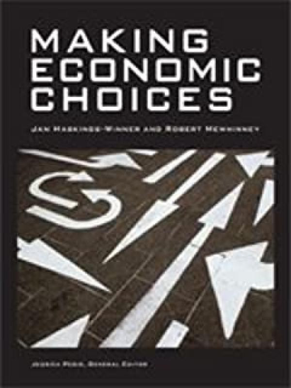 Making Economic Choices